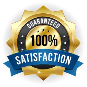 100% Customer Satisfaction Guaranteed